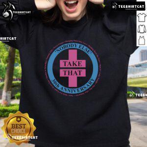 Official Take That Nobody Else 30th Anniversary Sweatshirt in black, celebrating the band's iconic album.