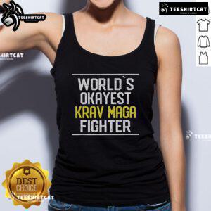 Official Worlds Okayest Krav Maga Fighter Tank Top featuring a bold graphic design for martial arts enthusiasts.