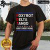Premium Foxtrot Delta Tango Resist Persist Prevail T-Shirt featuring bold graphics and a stylish fit for everyday wear.
