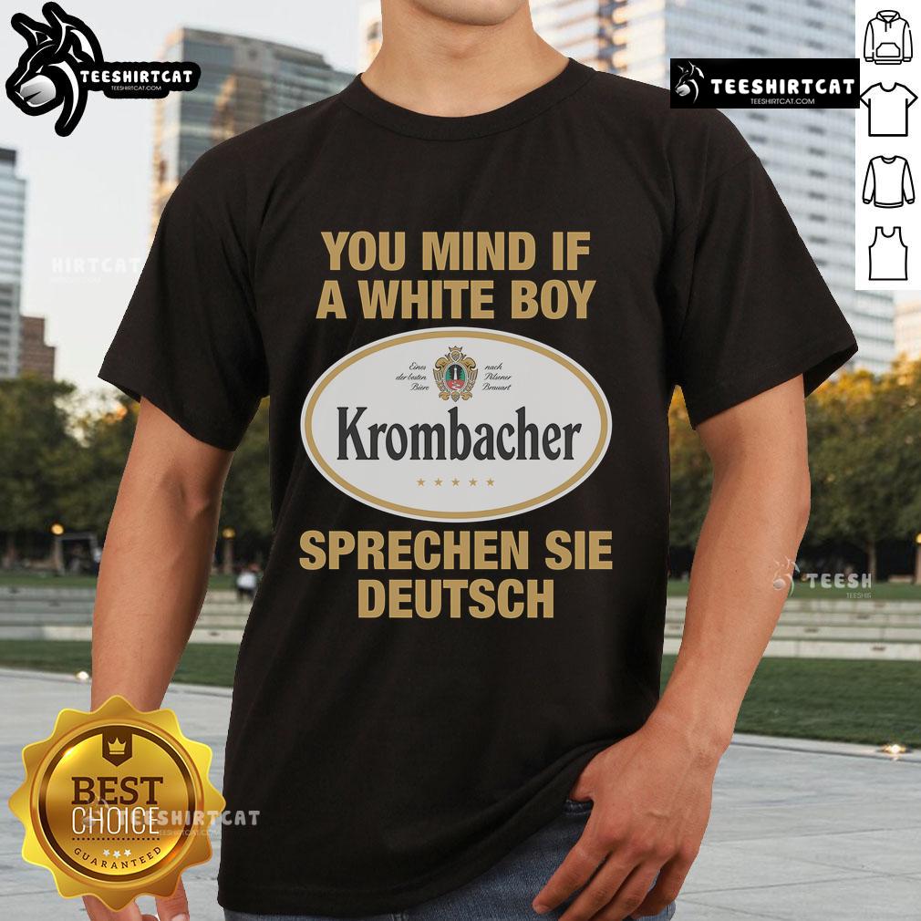Alt Text: Premium You Mind If A White Boy Sprechen Sei Deutsch T-Shirt featuring a bold graphic design for language enthusiasts.