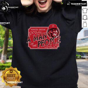 Alt Text: Hunter Greene sweatshirt featuring 'Nice A Man of the People' design, perfect for baseball fans and casual wear.
