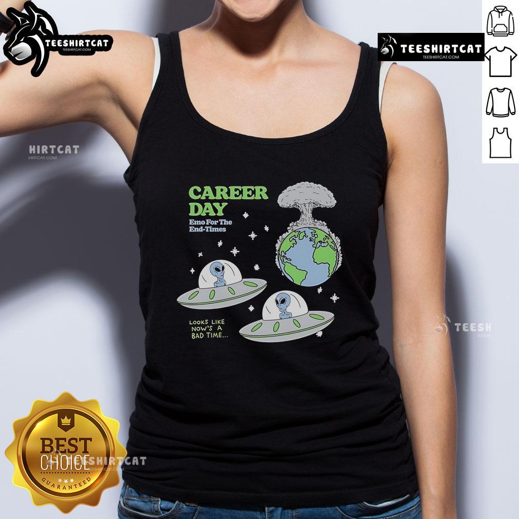 Emo tank top featuring 'Nice Alien Career Day' design, perfect for end times fashion enthusiasts.