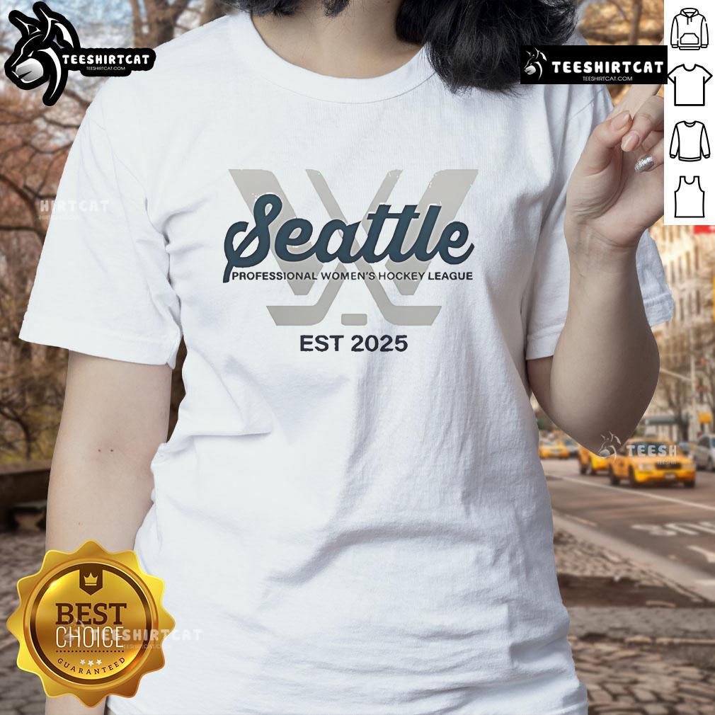 Nice Seattle Professional Women's Hockey League Est 2025 ladies tee showcasing team spirit and style.