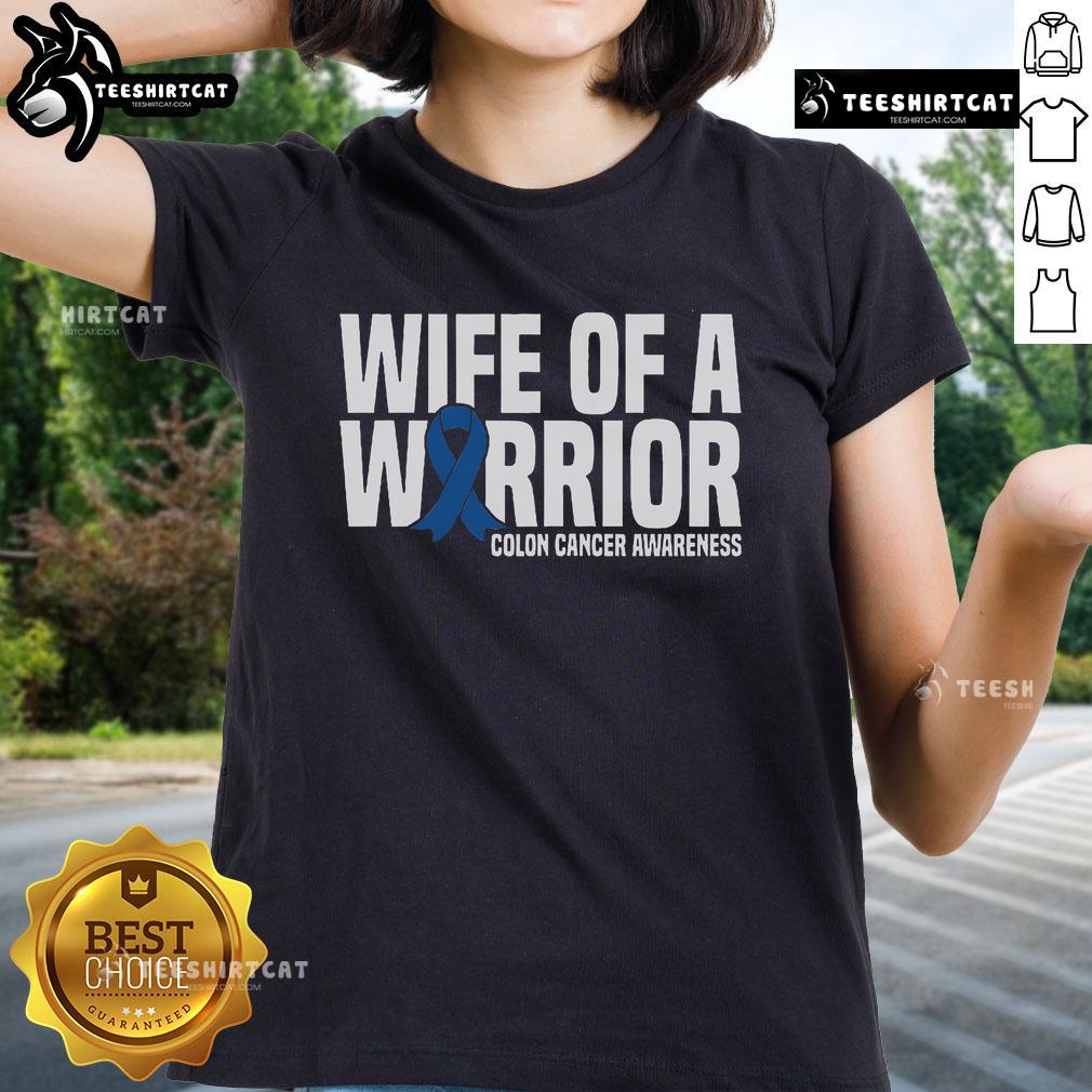 Nice Wife of a Warrior tee in blue for colon cancer awareness, featuring a stylish design and blue ribbon symbol.