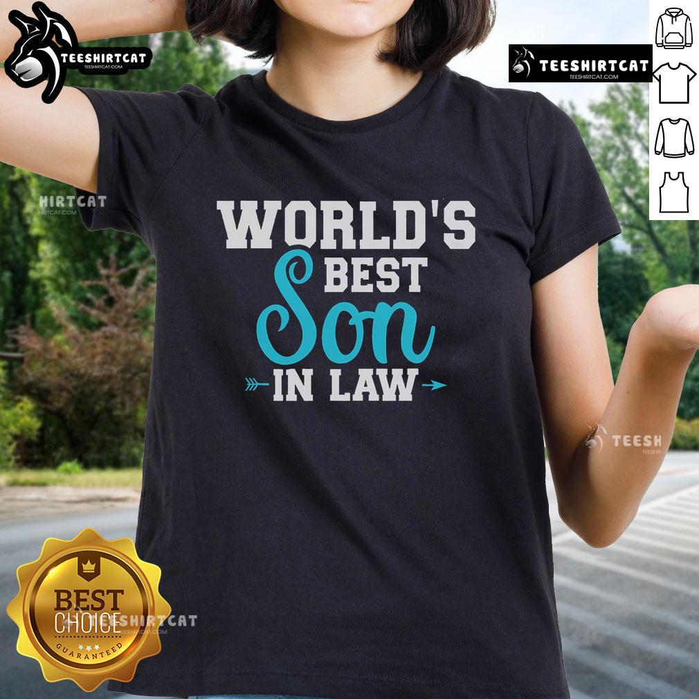 Nice Worlds Best Son-in-Law Ladies Tee featuring a stylish design, perfect gift for celebrating a beloved son-in-law.