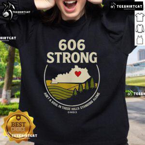 Official 606 Strong Ain't A Soul In These Hills Standing Alone One 13 Sweatshirt in gray showcasing a stylish design.