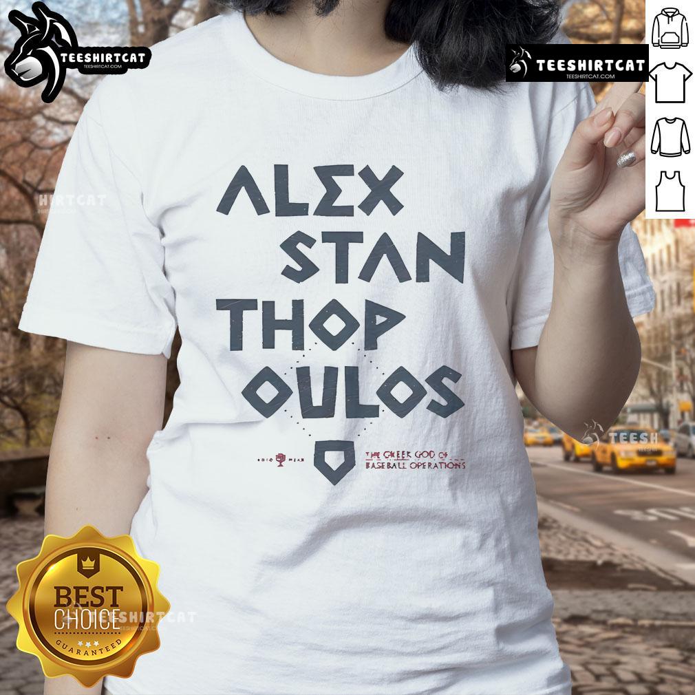 Alt Text: Official Alex Stanthopoulos, The Greek God of Baseball Operations, Ladies Tee showcasing a stylish design for fans.
