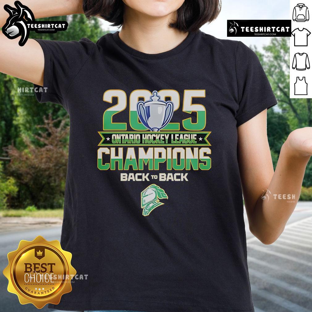 Alt Text: Official Back-To-Back London Knights 2025 Ontario Hockey League Champions ladies tee showcasing team pride.