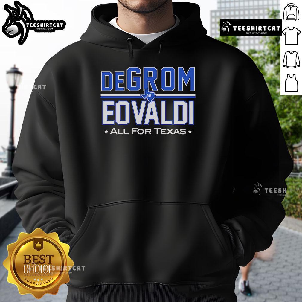 Official DeGrom Eovaldi All For Texas Hoodie showcasing Texas pride and team spirit in stylish design.