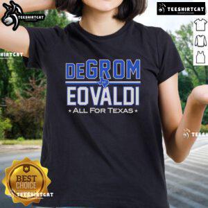 Official DeGrom Eovaldi All for Texas Ladies Tee showcasing team spirit and style for Texas Rangers fans.