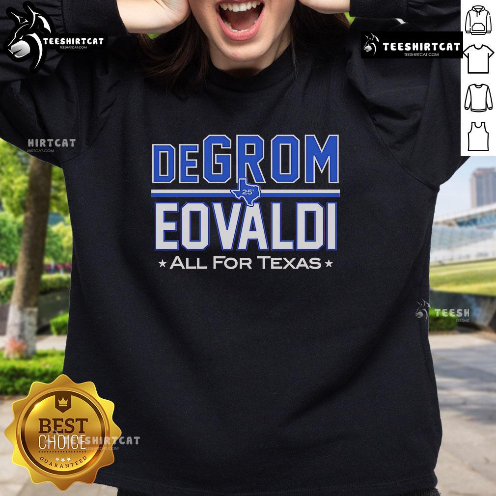Official DeGrom Eovaldi All For Texas sweatshirt featuring team colors and logos, perfect for Texas Rangers fans.