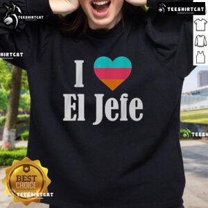 Official Gregg Popovich 'I Love El Jefe' San Antonio Spurs sweatshirt, perfect for basketball fans and team supporters.