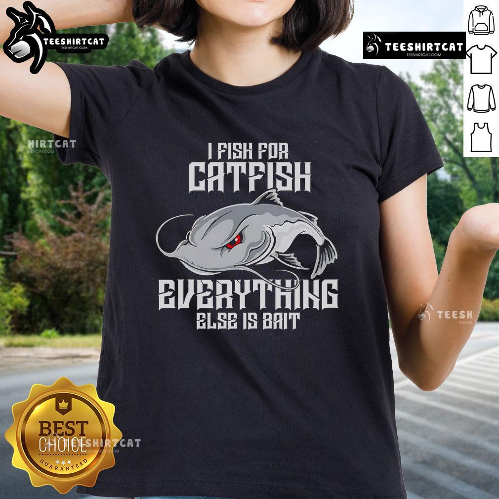 Alt Text: Official I Pish For Catfish Ladies Tee featuring a fun fishing graphic, perfect for catfish enthusiasts.