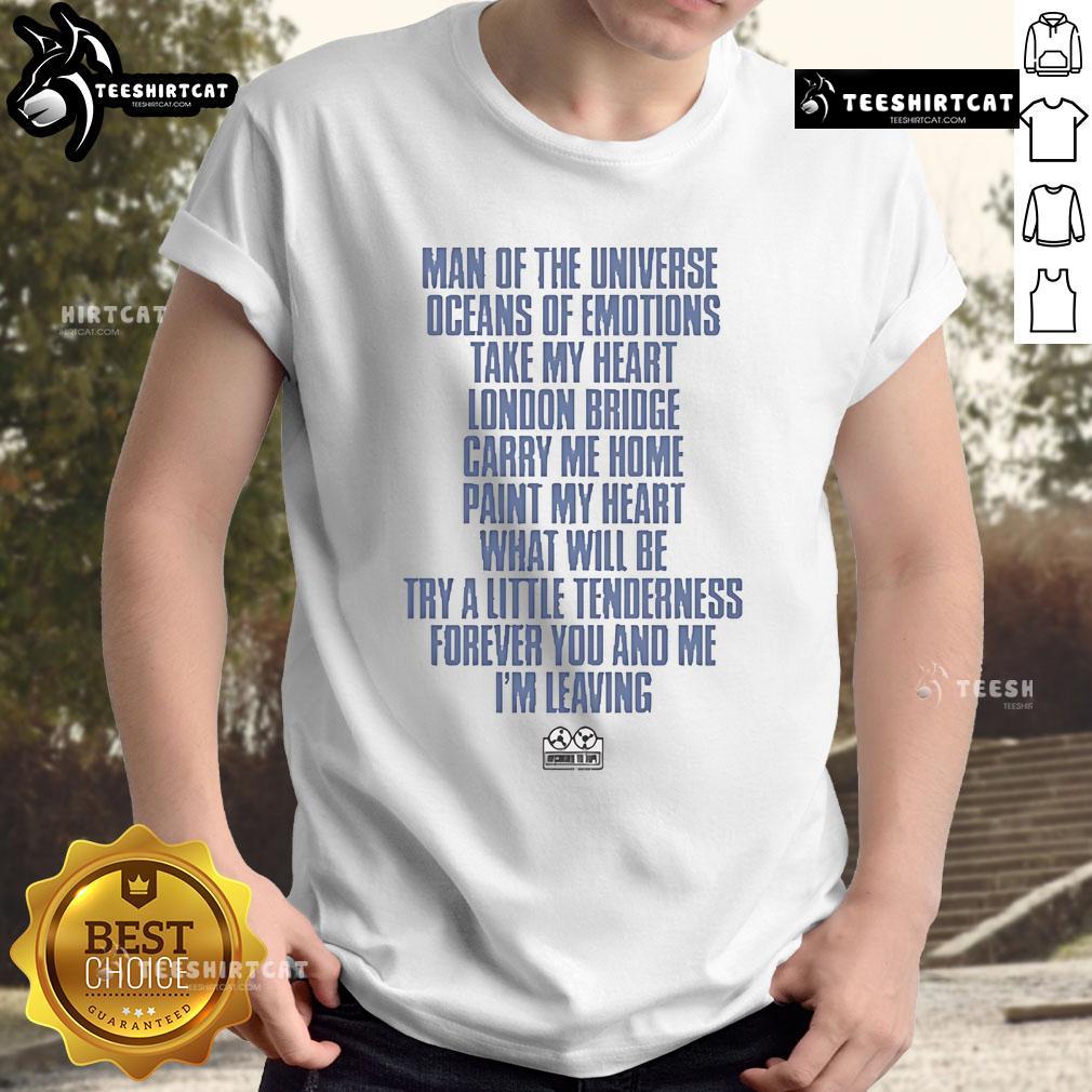Official Man Of The Universe T-Shirt featuring 'Oceans Of Emotions Take My Heart' design at London Bridge.