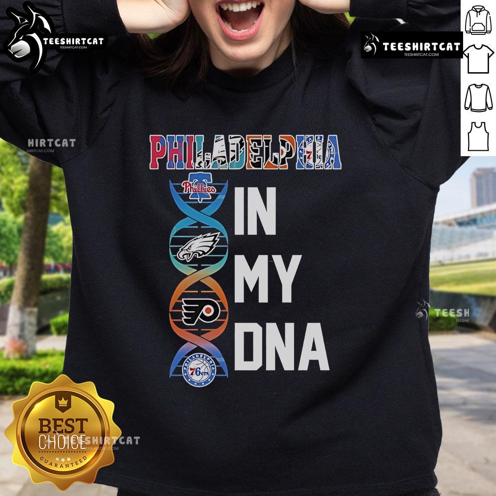 Official Philadelphia Team In My DNA sweatshirt featuring vibrant team colors and logo, perfect for fans.