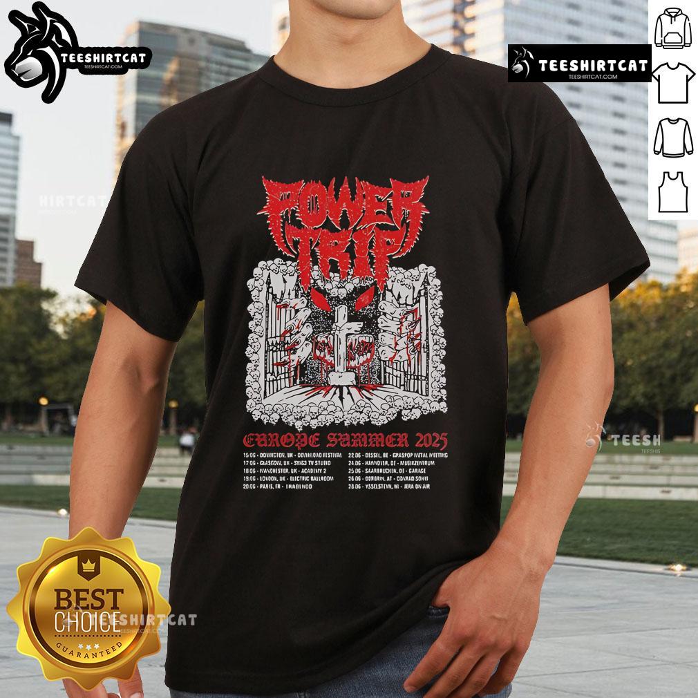 Official Power Trip Europe Summer 2025 Tour Dates T-Shirt featuring vibrant graphics and tour locations.