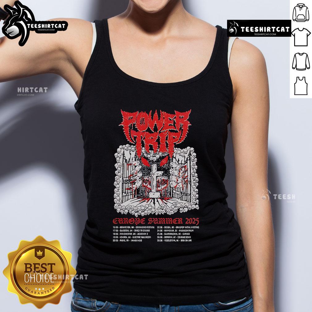 Official Power Trip Europe Summer 2025 Tour Dates Tank Top featuring vibrant tour graphics and dates for fans.