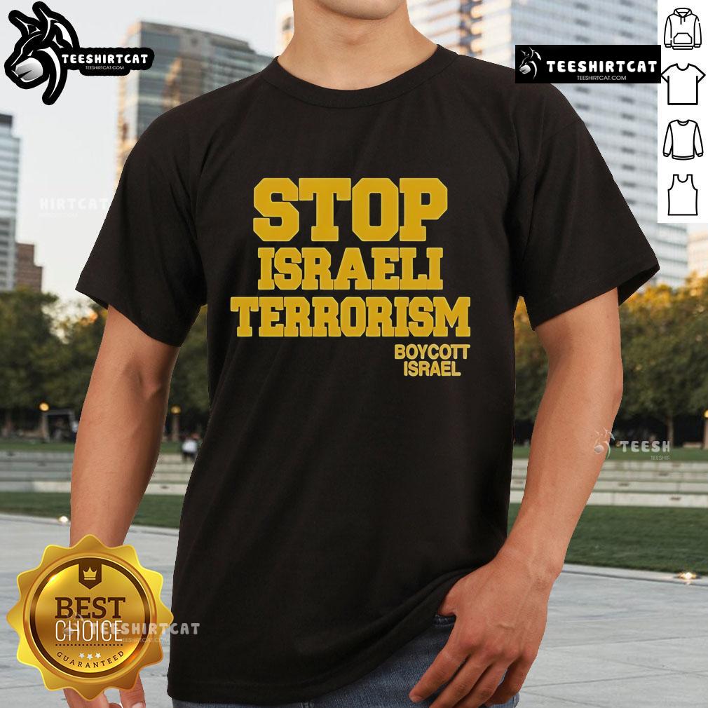 Official Robert Martin Stop Israeli Terrorism Boycott Israel T-Shirt featuring bold anti-terrorism message and graphic design.