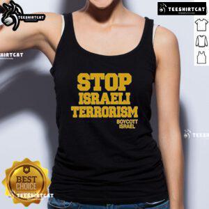 Official Robert Martin Stop Israeli Terrorism Boycott Israel tank top featuring bold protest graphics and message.