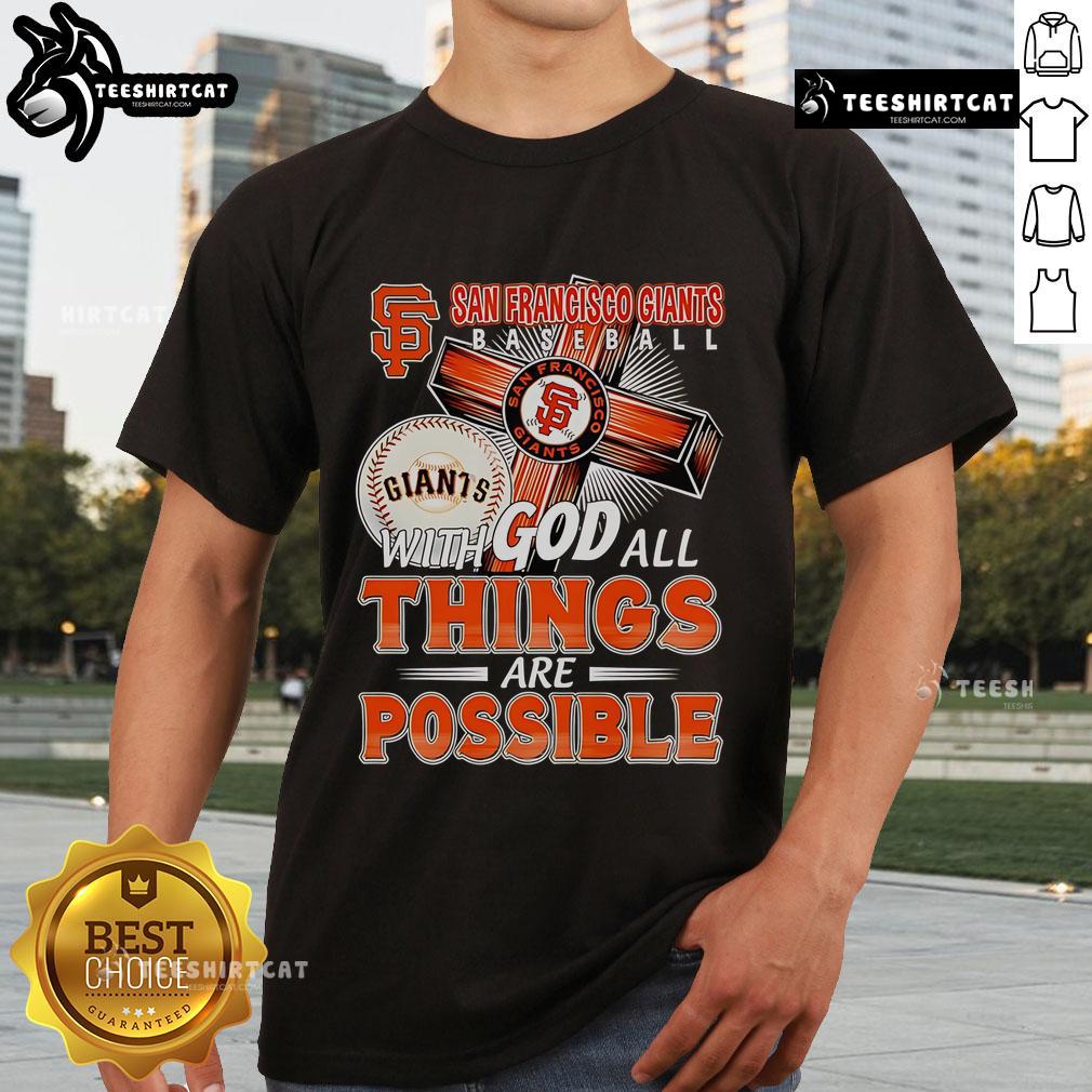 Official San Francisco Giants 'With God All Things Are Possible' T-Shirt featuring team logo and inspirational message.
