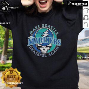 Official Seattle Mariners x Grateful Dead 'Make Seattle Grateful Again' sweatshirt featuring vibrant graphics and cozy design.