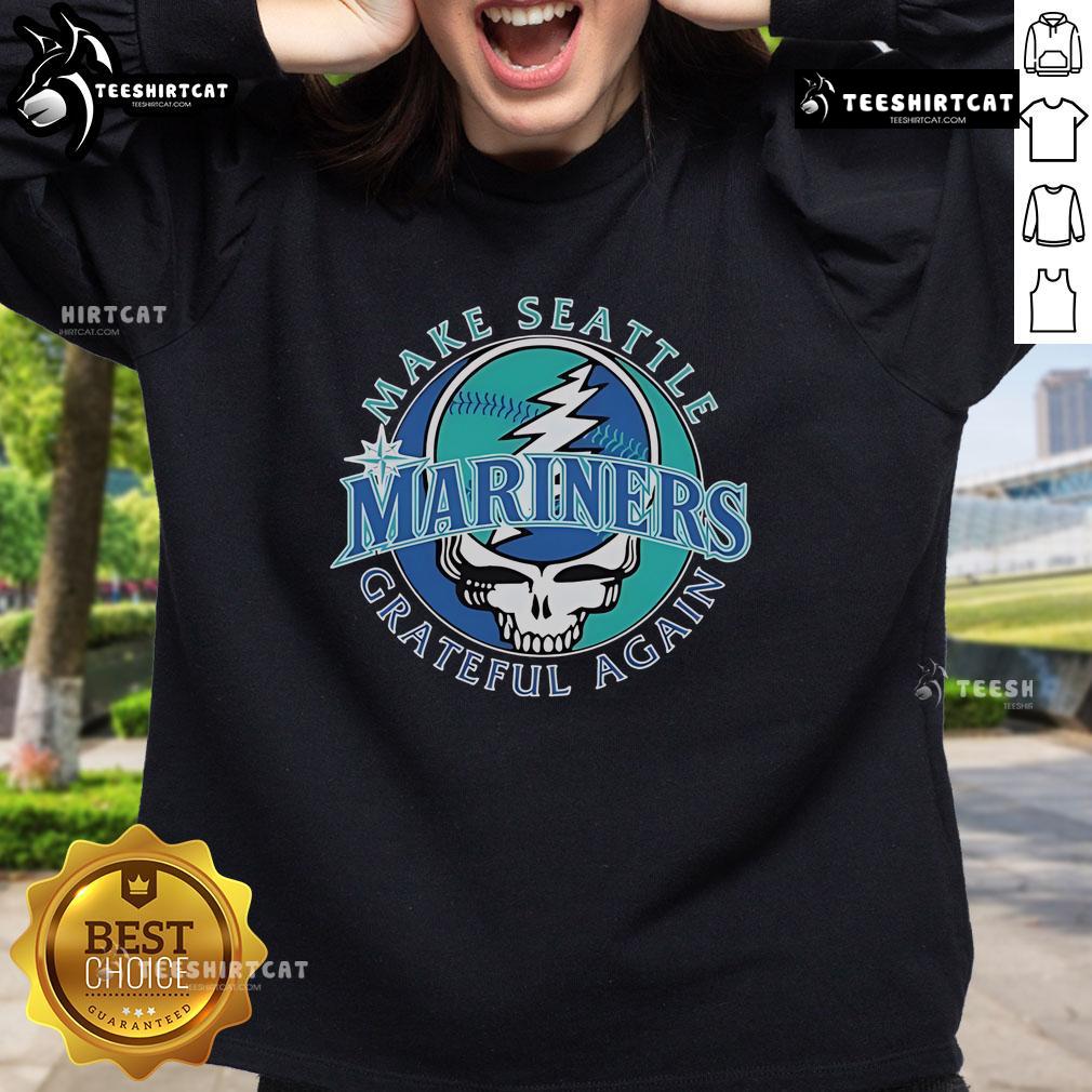 Official Seattle Mariners x Grateful Dead 'Make Seattle Grateful Again' sweatshirt featuring vibrant graphics and cozy design.