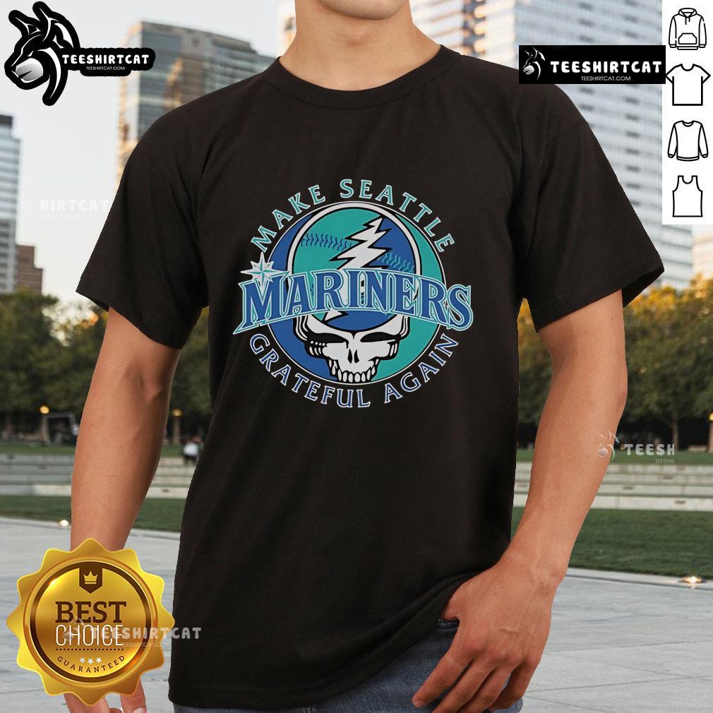 Official Seattle Mariners X Grateful Dead 'Make Seattle Grateful Again' T-Shirt featuring vibrant graphics and a unique design.