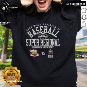 Alt Text: Official Seton Hill Griffins vs East Stroudsburg Warriors 2025 NCAA Division II Baseball Super Regional sweatshirt design.