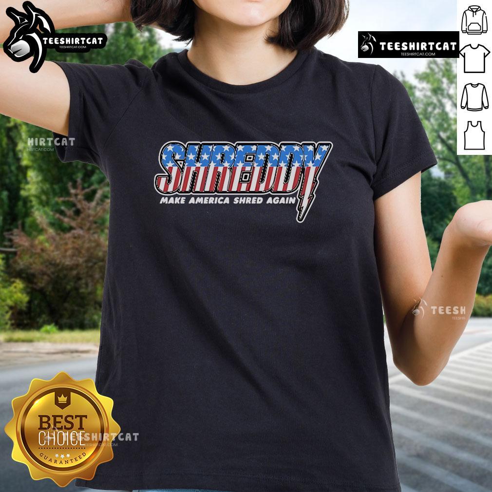 Ladies' tee featuring the Shreddy Make America Shred Again design with stripes and American flag motif.