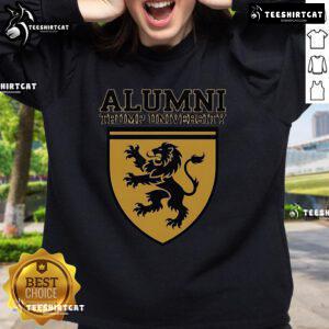 Official Trump University Alumni Donald for President 2025 Sweatshirt featuring bold graphics and patriotic colors.