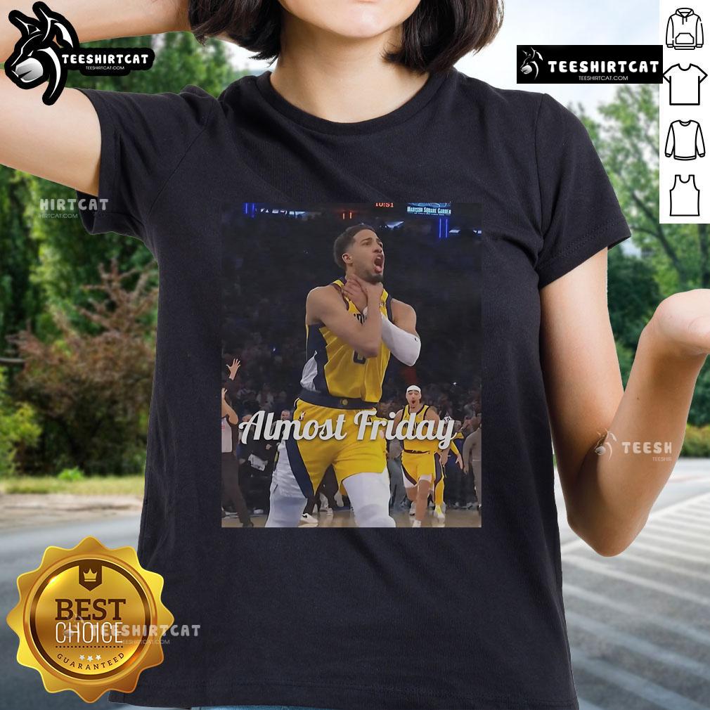 Official Tyrese Haliburton Choke Almost Friday Ladies Tee showcasing stylish design for basketball fans.