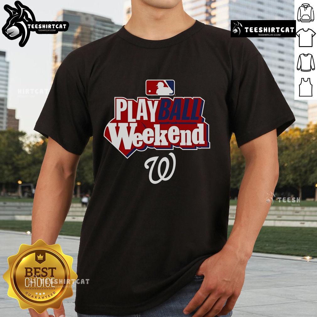 Alt Text: Official Washington Nationals Play Ball Weekend T-Shirt featuring team logo and vibrant design for baseball fans.