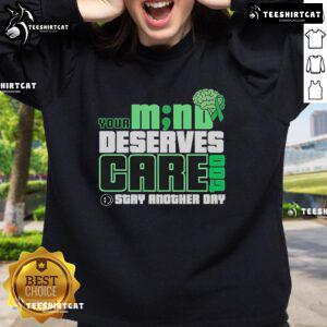 Official Your M No Deserves Gare Stay Another Day Sweatshirt in cozy fabric with stylish design, perfect for casual wear.