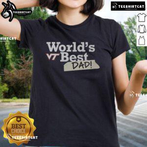 Original Virginia Tech Hokies World's Best Dad Ladies Tee in maroon, perfect for proud Hokies moms and dads.