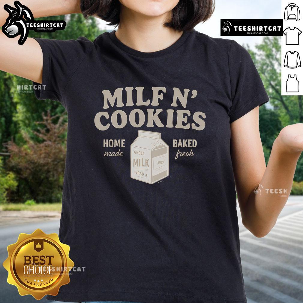 Premium Milf N Cookies Home Made Baked Fresh Ladies Tee featuring a stylish design and vibrant colors for casual wear.