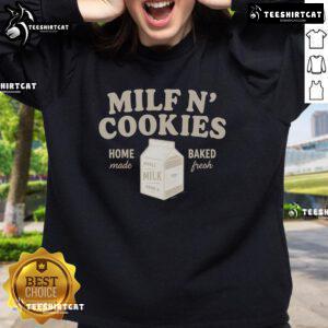 Premium Milf N Cookies sweatshirt featuring a cozy design and homemade baked fresh cookie graphics.