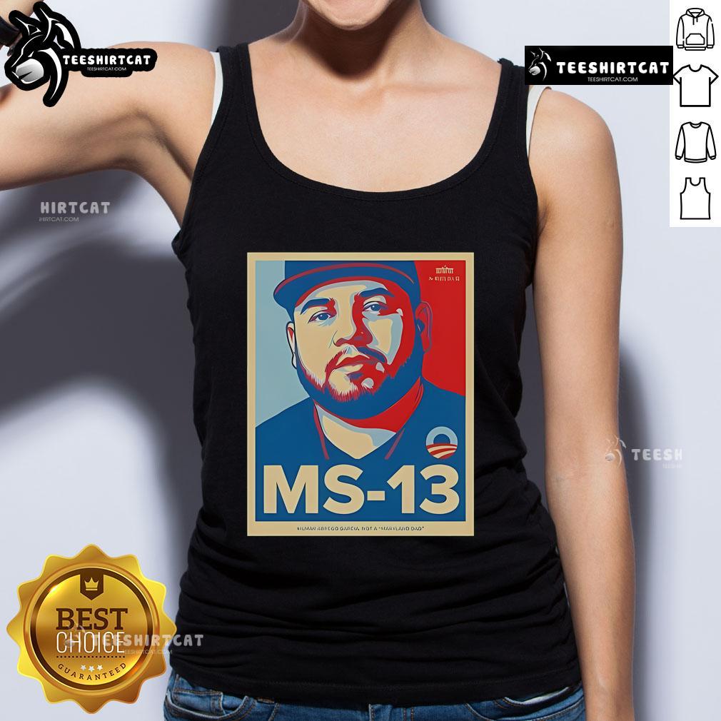 Premium tank top featuring 'The White House Not Maryland Dad Ms 13' design, perfect for casual wear and political humor.