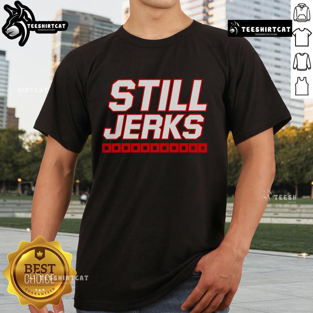 Alt Text: Top Carolina Hurricanes Still Jerks T-Shirt featuring bold graphics for passionate hockey fans.