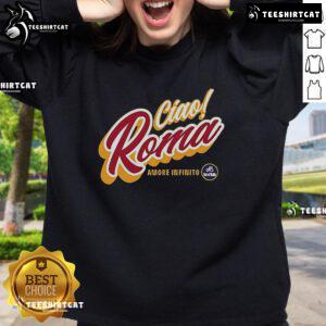 Top Ciao Roma Amore Infinito Sweatshirt in stylish design, perfect for casual wear and expressing love for Rome.