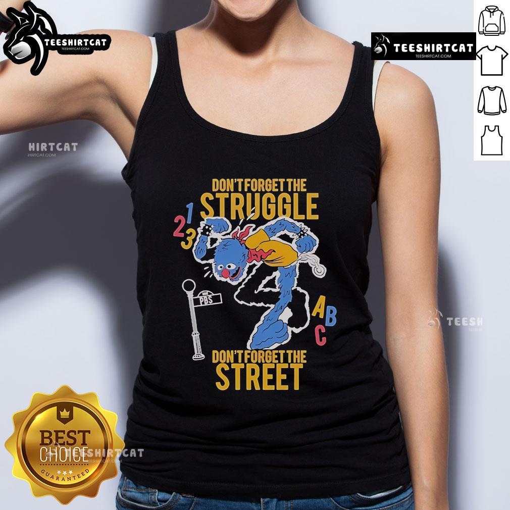 Top Don't Forget The Struggle Don't Forget The Street ABC Tank Top in stylish design, perfect for casual wear.