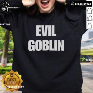 Top Evil Goblin Sweatshirt featuring a unique goblin design, perfect for fans of fantasy and dark humor fashion.