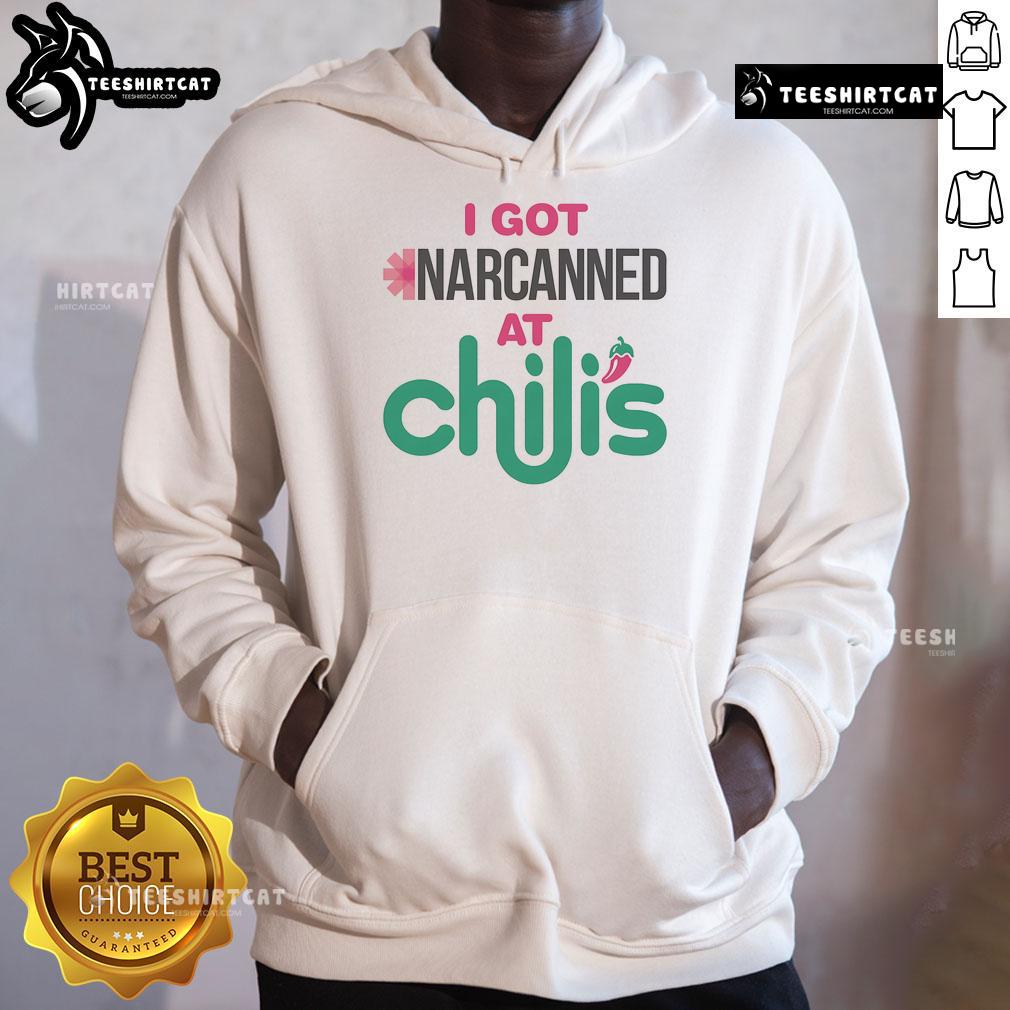 Funny 'I Got Narcanned at a Chili's Chain Restaurant' hoodie design featuring vibrant graphics and humorous text.