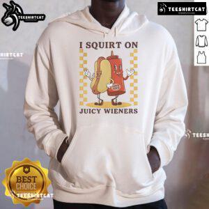 Funny hoodie featuring 'I Squirt On Juicy Wieners' with playful hotdog graphics and vibrant colors, perfect for food lovers.