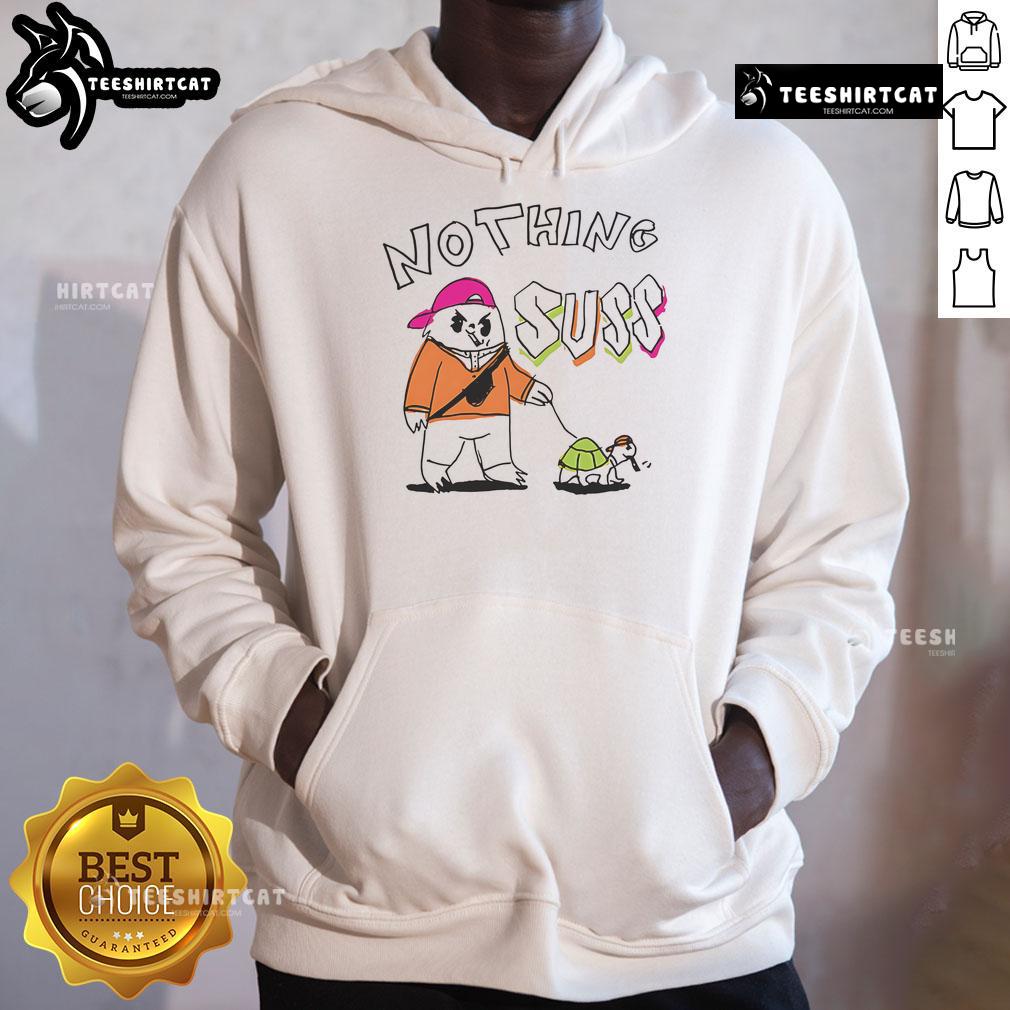 Funny Nothing Suss Hoodie featuring a playful design, perfect for casual wear and making a statement.