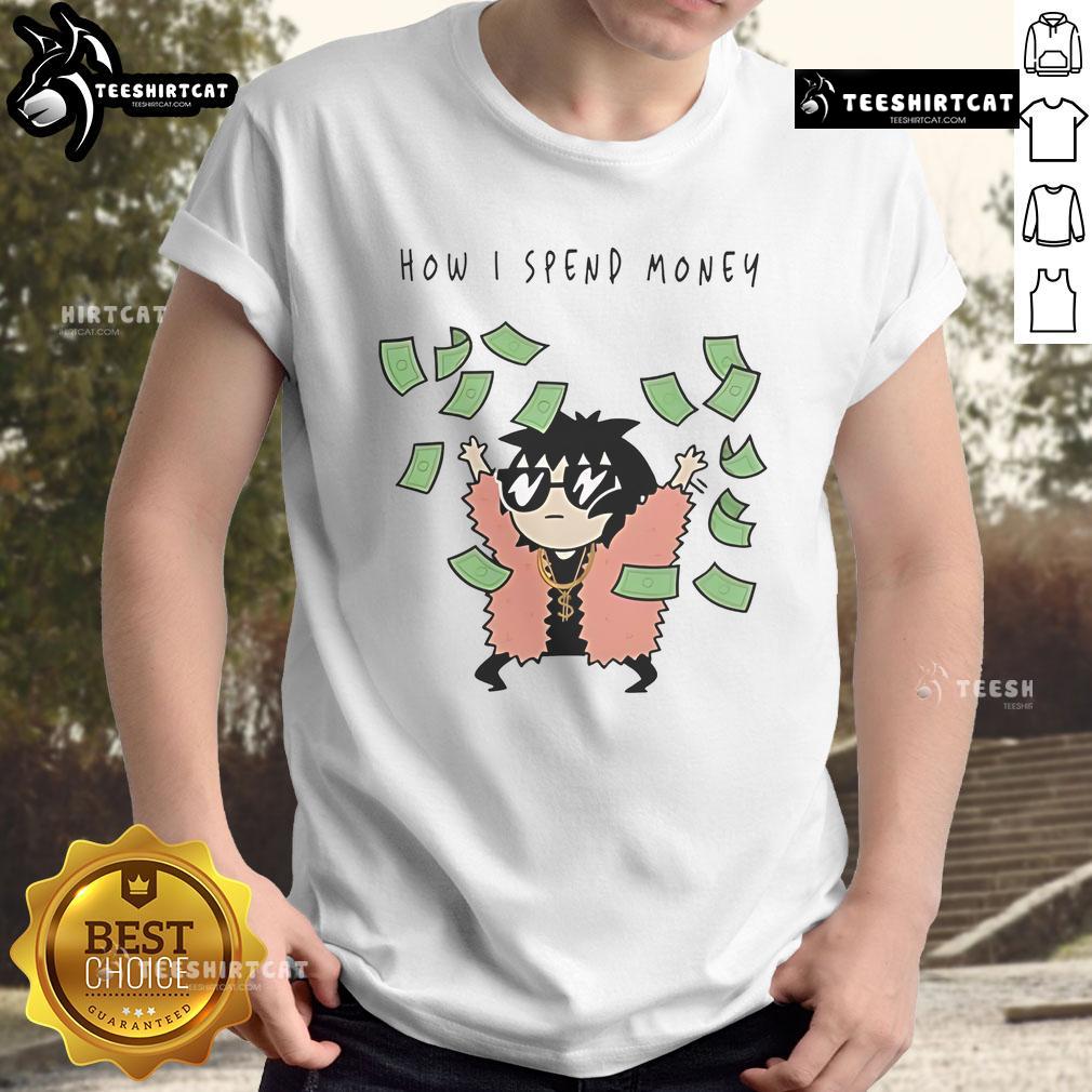 Funny Sarah Andersen How I Spend Money T-Shirt featuring quirky cartoon design and humorous text about spending habits.