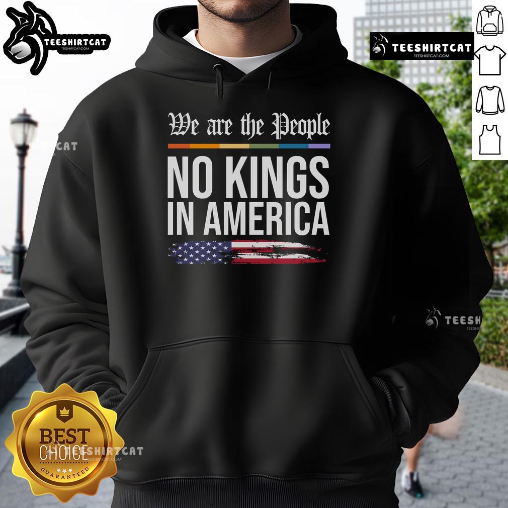 Hot No Kings In America We The People political protest hoodie design featuring bold text and vibrant colors.