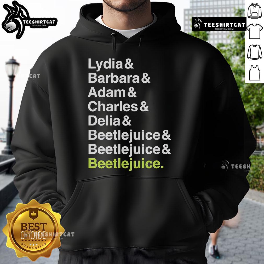 Official Beetlejuice hoodie featuring Lydia, Barbara, Adam, Charles, and Delia names in vibrant graphics.