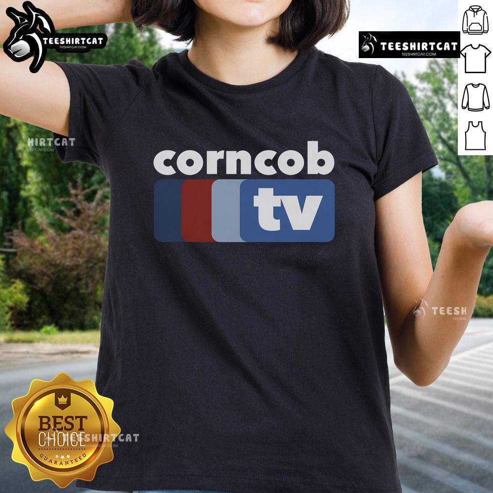 Official Corncob TV Ladies Tee featuring a stylish design perfect for fans of the popular Corncob TV channel.