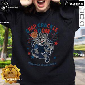 Official Minnesota Timberwolves Snap Crackle Boom Independence Day sweatshirt featuring team colors and logo.