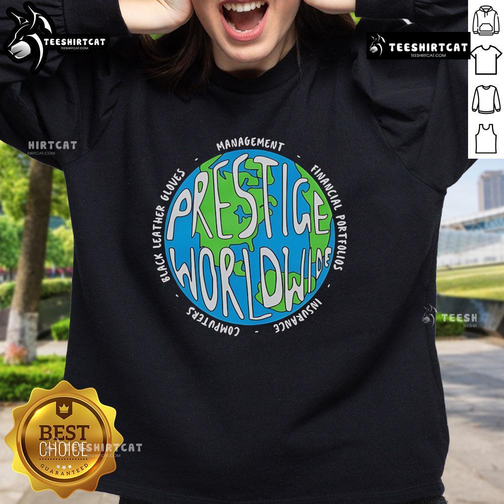 Official Prestige Worldwide Management Sweatshirt featuring a stylish logo and comfortable fit for casual wear.
